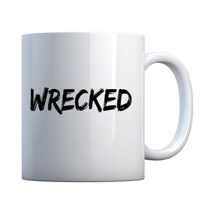 Mug Wrecked Ceramic Gift Mug