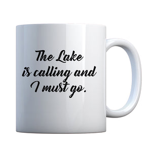 Mug The Lake is Calling and I must Go Ceramic Gift Mug