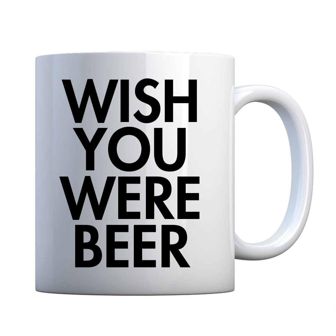 Mug Wish You Were Beer Ceramic Gift Mug