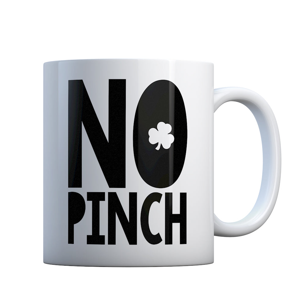 NO PINCH Gift Mug