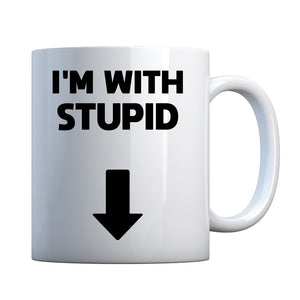 I'm with Stupid Down Ceramic Gift Mug