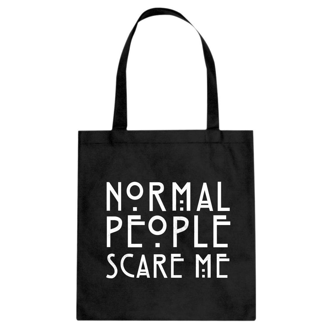 Tote Normal People Scare Me Canvas Tote Bag