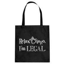Tote Relax Gringo I'm Legal Sombrero Canvas Tote Bag