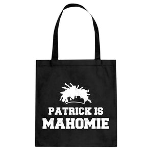 Patrick is Mahomie Cotton Canvas Tote Bag