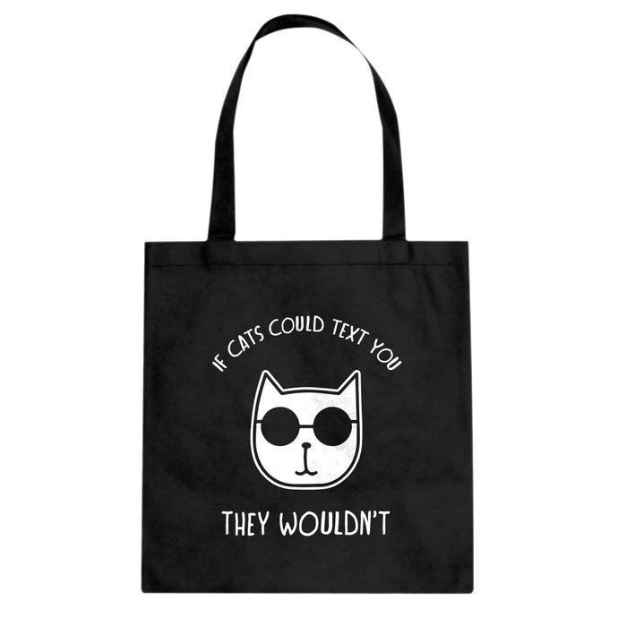 If Cats Could Text Cotton Canvas Tote Bag