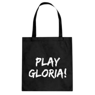 Play Gloria! Cotton Canvas Tote Bag