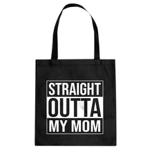 Straight Outta My Mom Cotton Canvas Tote Bag