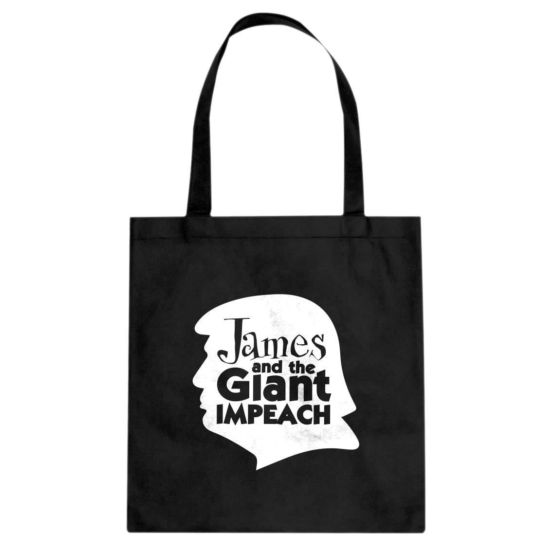 Tote James and the Giant Impeach Canvas Tote Bag