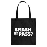 Tote Smash or Pass? Canvas Tote Bag