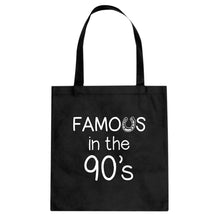 Famous in the 90s Cotton Canvas Tote Bag