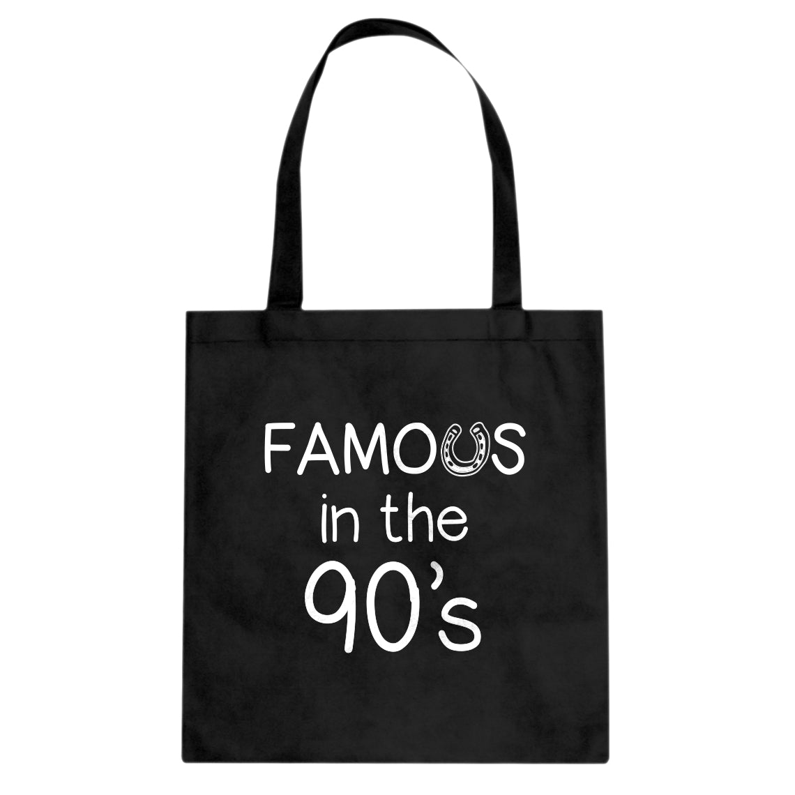 Famous in the 90s Cotton Canvas Tote Bag
