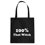 100% That Witch Cotton Canvas Tote Bag