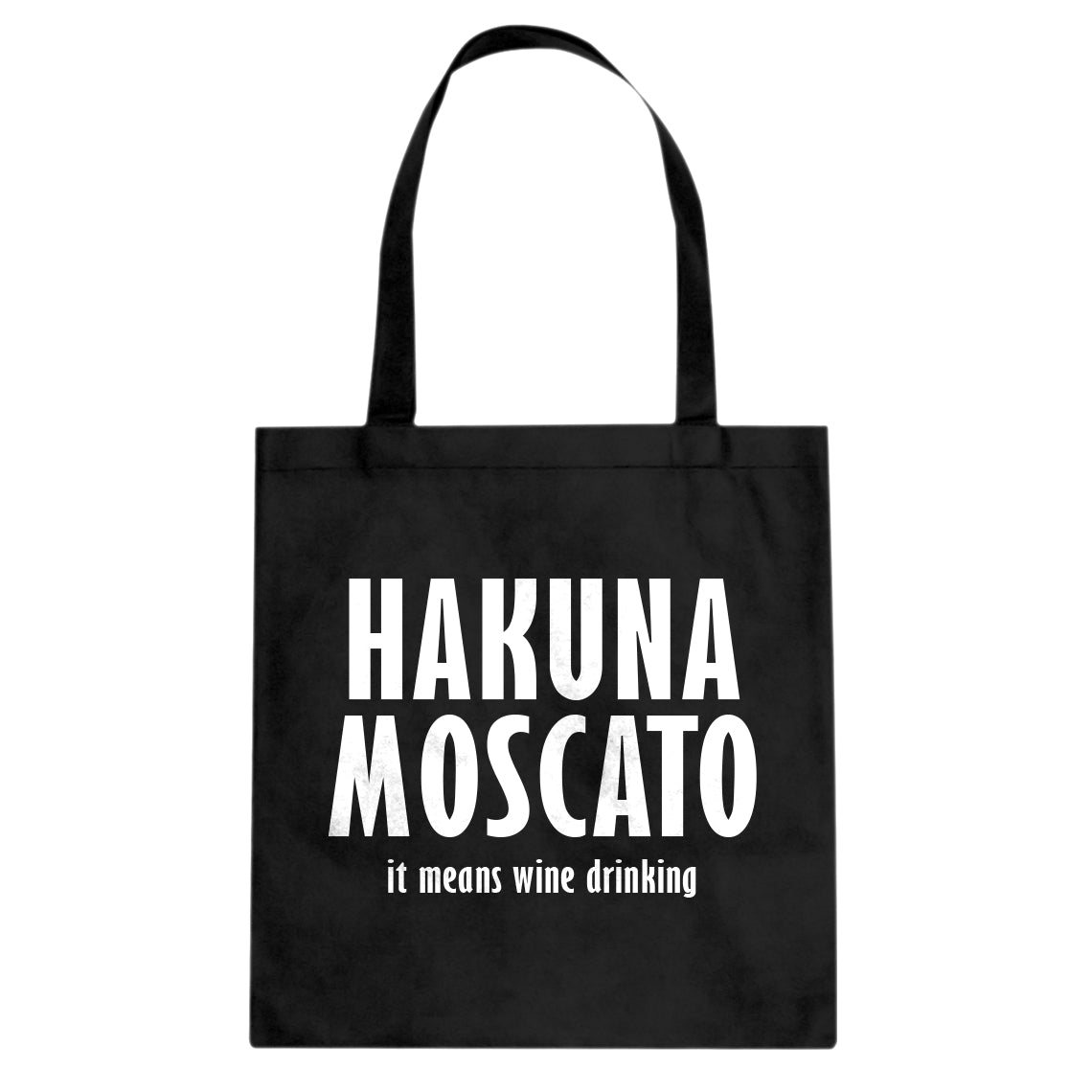 Tote Hakuna Moscato Canvas Tote Bag