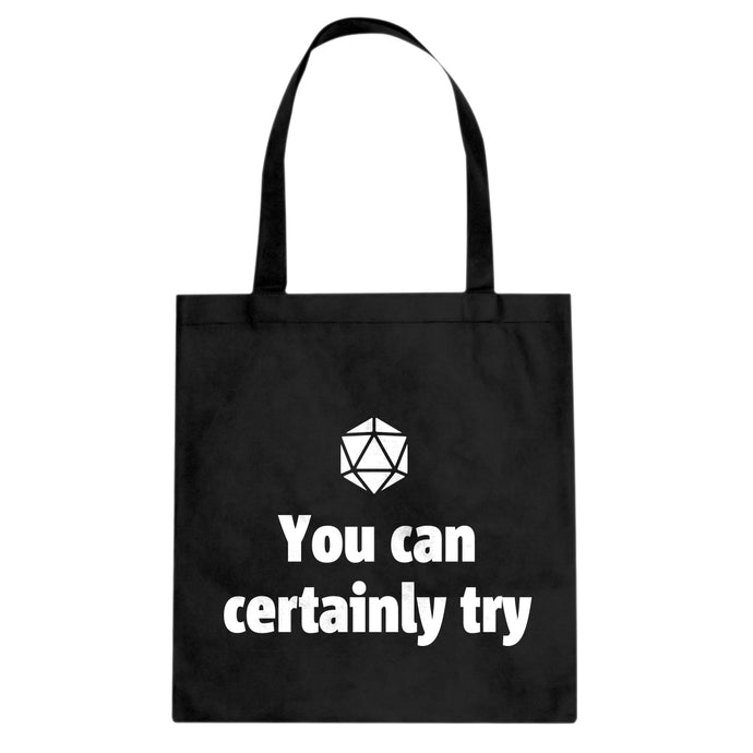 You Can Certainly Try DnD Cotton Canvas Tote Bag