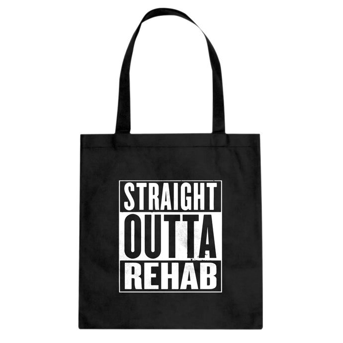Tote Straight Outta Rehab Canvas Tote Bag