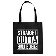 Straight Outta Stimulus Checks Cotton Canvas Tote Bag