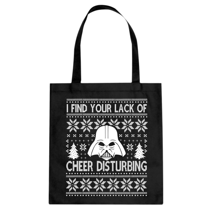 Tote I Find Your Lack of Cheer Disturbing Canvas Tote Bag