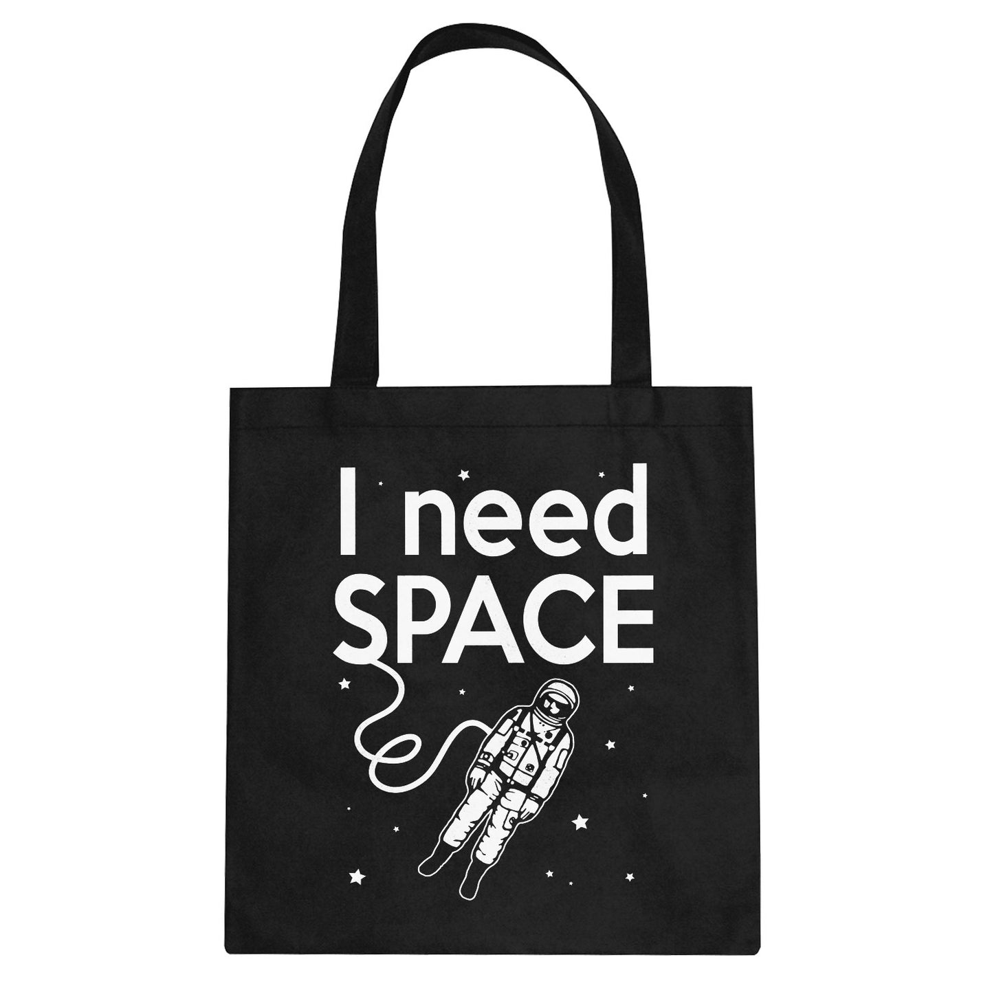 Tote I Need SPACE Canvas Tote Bag