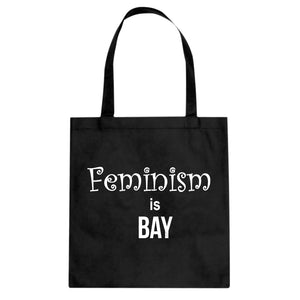 Feminism is Bay Cotton Canvas Tote Bag