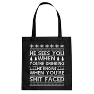 Tote He Sees Your When You're Drinking Canvas Tote Bag
