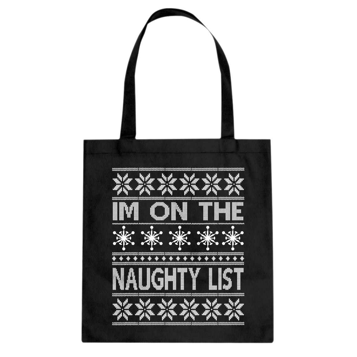 Tote Im on the Naughty List Canvas Tote Bag