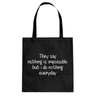 Nothing is Impossible Cotton Canvas Tote Bag