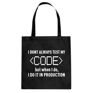 Tote I Dont Always Code Canvas Tote Bag