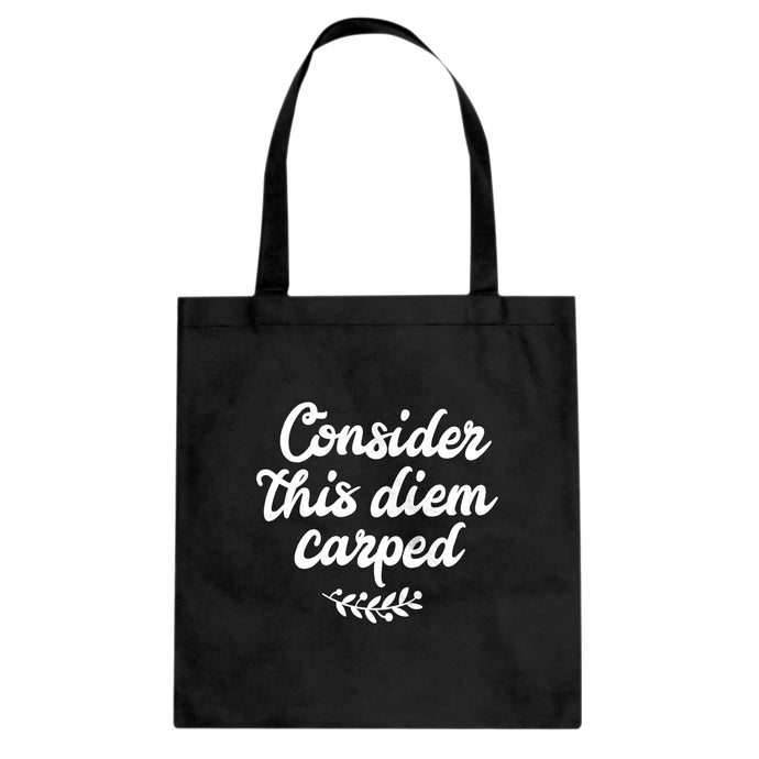 Tote Consider this Diem Carped Canvas Tote Bag