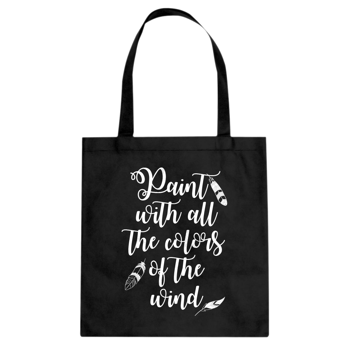 Tote Paint with all the Colors of the Wind Canvas Tote Bag