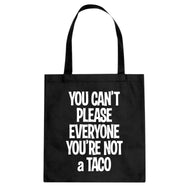 Tote Youre not a Taco Canvas Tote Bag