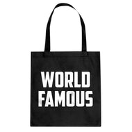 Tote World Famous Canvas Tote Bag