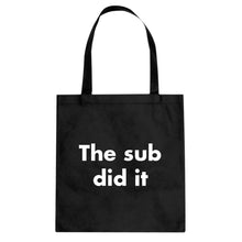 Tote The Sub Did it Canvas Tote Bag