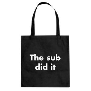 Tote The Sub Did it Canvas Tote Bag