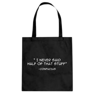 Confucius say Cotton Canvas Tote Bag
