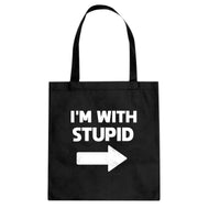 I'm With Stupid Right Cotton Canvas Tote Bag