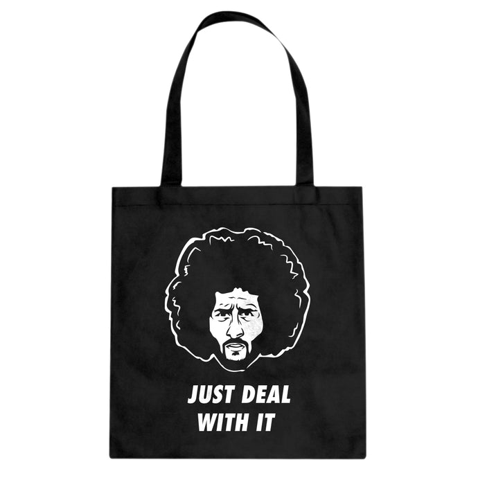 Just Deal With It Cotton Canvas Tote Bag