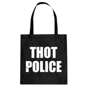 Tote Thot Police Canvas Tote Bag