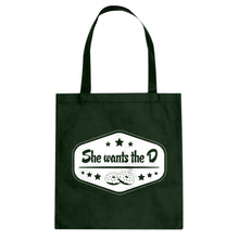Tote She Wants the D Canvas Tote Bag