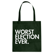 Tote Worst Election Ever Canvas Tote Bag