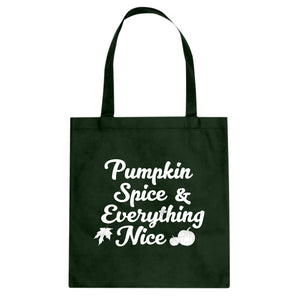 Pumpkin Spice and Everything Nice Cotton Canvas Tote Bag