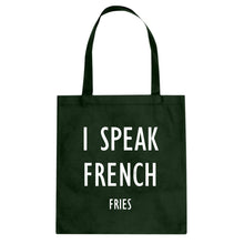 Tote I Speak French Fries Canvas Tote Bag