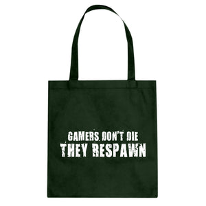 Gamers Don't Die They Respawn Cotton Canvas Tote Bag