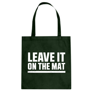 Tote Leave it on the Mat Canvas Tote Bag