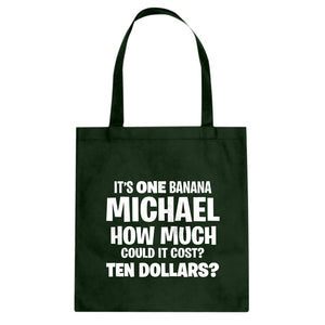 Its ONE BANANA Michael Cotton Canvas Tote Bag
