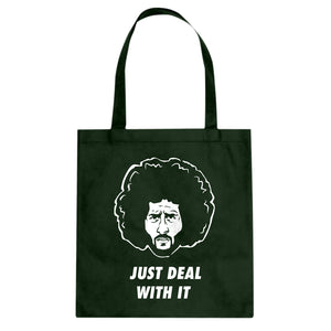 Just Deal With It Cotton Canvas Tote Bag