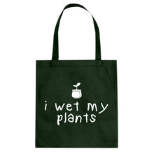 Tote I Wet My Plants Canvas Tote Bag