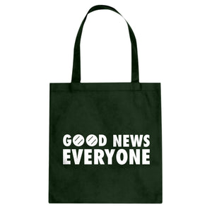 GOOD NEWS EVERYONE Cotton Canvas Tote Bag