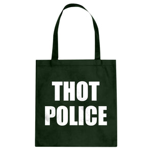 Tote Thot Police Canvas Tote Bag