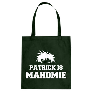 Patrick is Mahomie Cotton Canvas Tote Bag