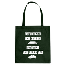 Tote Don’t Blame the Butter Canvas Tote Bag